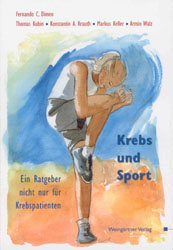 Krebs und Sport - Dr. Fernando Dimeo, Dr. Markus Keller u.a.