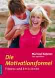 Die Motivationsformel